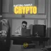 Electro Manele - Crypto - Single